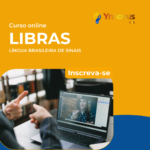 Libras – Língua Brasileira de Sinais